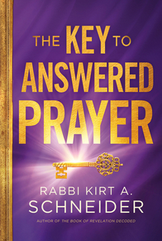 Hardcover The Key to Answered Prayer Book