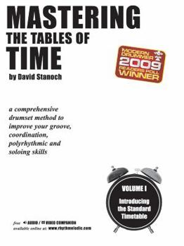 Paperback Mastering the Tables of Time, Volume I: Introducing the Standard Timetable Book