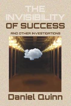 Paperback The Invisibility of Success: Black & White Edition Book