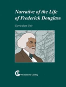Spiral-bound Narrative of the Life of Frederick Douglass (Curriculum Unit) Book