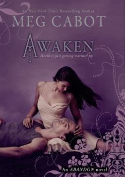 Hardcover Awaken (the Abandon Trilogy, Book 3) Book