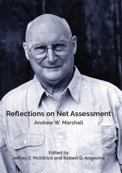 Paperback Reflections on Net Assessment Book