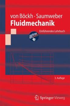 Paperback Fluidmechanik: Einführendes Lehrbuch [German] Book