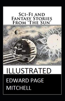 Sci-Fi and Fantasy Stories From The Sun illustrated