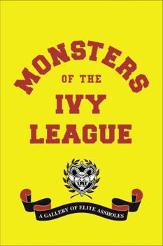 Hardcover Monsters of the Ivy League Book