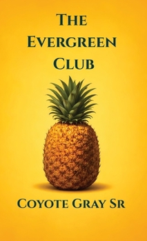 Hardcover The Evergreen Club Book