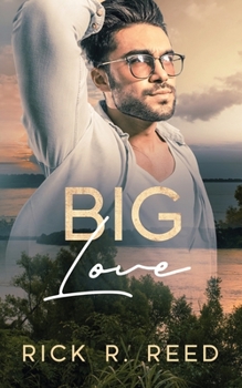 Big Love - Book #1 of the Big Love