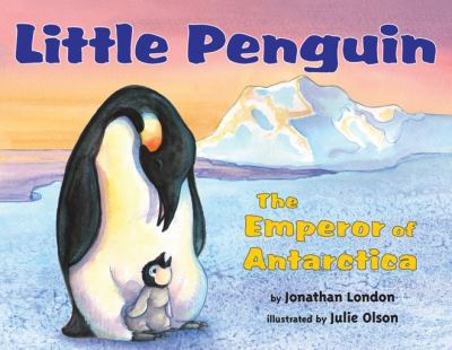 Hardcover Little Penguin: The Emperor of Antarctica Book