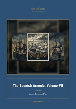 Paperback The Spanish Armada, Volume VII [Spanish] Book