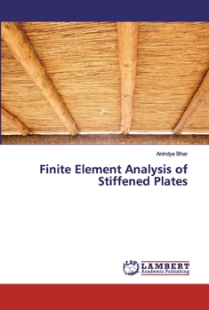 Paperback Finite Element Analysis of Stiffened Plates Book