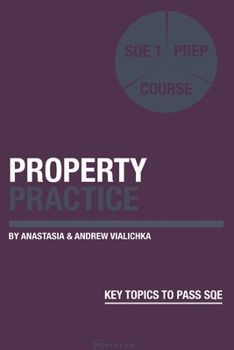 Paperback Property Practice: SQE 1 Prep Course Book