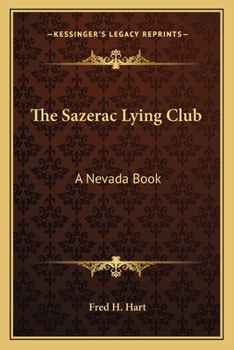 The Sazerac lying club, A Nevada book