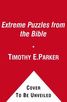 Paperback Extreme Puzzles from the Bible: Including Crosswords, Word Search, Cryptograms, and More Book