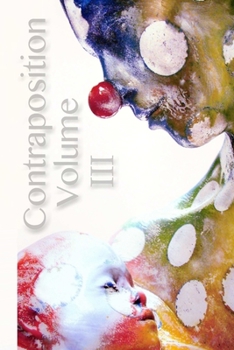 Paperback CONTRAPOSITION Volume 3 Book