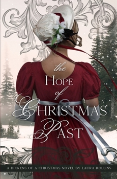 The Hope of Christmas Past - Book #1 of the A Dickens of a Christmas