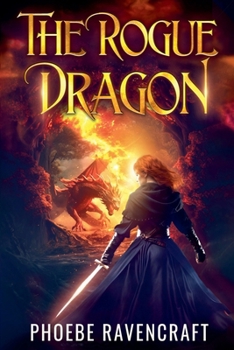 The Rogue Dragon (Shadows Over Alfar)