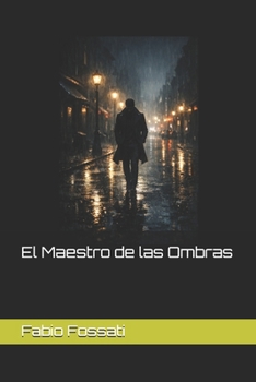 Paperback El Maestro de las Ombras [Spanish] Book