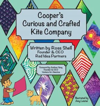 Hardcover Cooper's Curious and Crafted Kite Company Book
