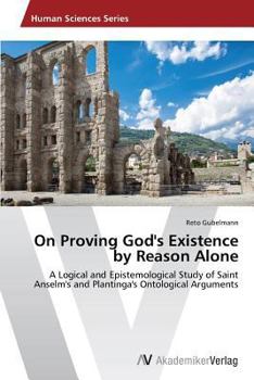 Paperback On Proving God's Existence by Reason Alone Book