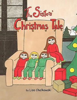Paperback The Sisters' Christmas Tale Book