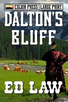 Dalton's Bluff (Dalton Series, #6)