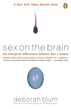 Paperback Sex on the Brain: The Biological Differences Between Men and Women Book