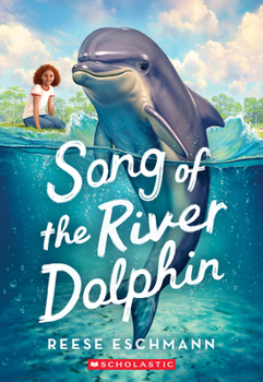 Song of the River Dolphin