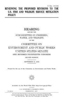 Reviewing the proposed revisions to the U.S. Fish and Wildlife Service mitigation policy