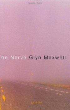 Hardcover The Nerve: Poems Book