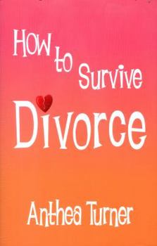 Paperback How to Survive Divorce Book