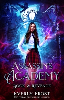 Paperback Assassin's Academy: Book Two: Revenge Book