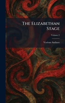Hardcover The Elizabethan Stage Book