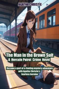 Paperback The Man in the Brown Suit Book