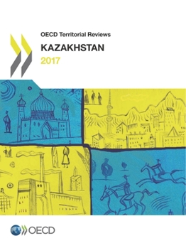 Paperback OECD Territorial Reviews: Kazakhstan Book