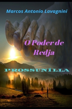 Paperback Prossunílla: O Poder de Redja [Portuguese] Book