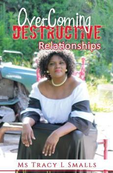 Paperback Overcoming Destructive Relationships Book