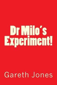 Paperback Dr Milo's Experiment! Book