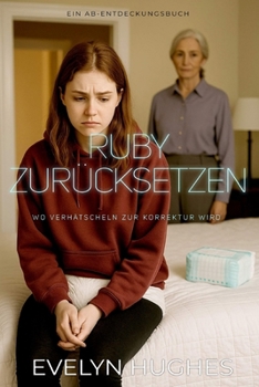 Paperback Ruby zurücksetzen: An ABDL regression book [German] Book