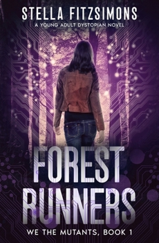 Paperback Forest Runners: A Young Adult Dystopian Novel Book