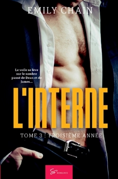 Paperback L'Interne - Tome 3: Troisième année [French] Book