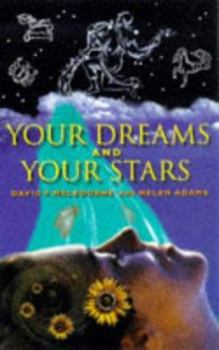 Paperback Your Dreams and Your Stars Book