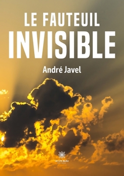 Paperback Le fauteuil invisible [French] Book
