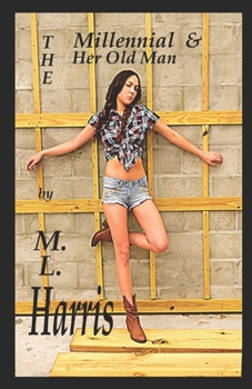 Paperback The Millennial and Her Old Man Book
