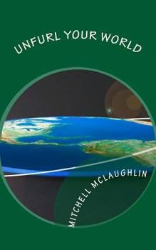 Paperback Unfurl Your World Book