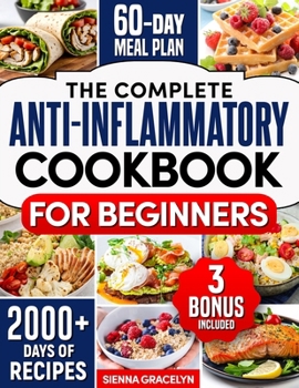 Inflammation Book The Complete Anti-Inflammatory Cookbook... book