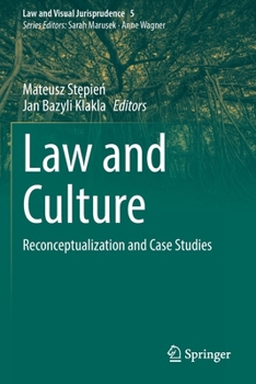 Paperback Law and Culture: Reconceptualization and Case Studies Book