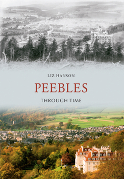 Paperback Peebles Through Time Book