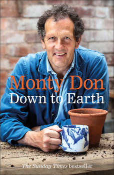 Paperback Down to Earth: Gardening Wisdom Book