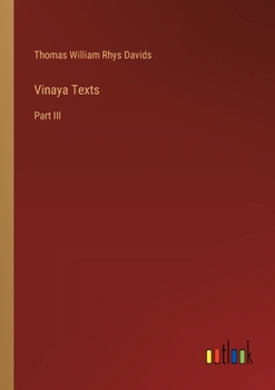 Paperback Vinaya Texts: Part III Book