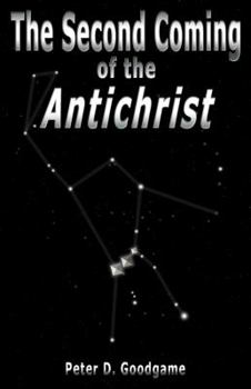 Paperback The Second Coming of the Antichrist Book